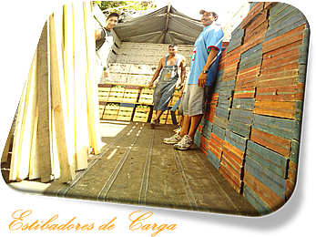 - Estibadores: Cucaracho, El Sapo y El Tortugo -